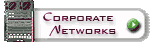 Corporate Networking Solutions